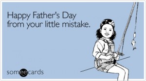 happy-little-fathers-day-ecard-someecards