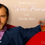 Dom Hemingway, Joe, And Draft Day Are Spring’s Best Guy Films