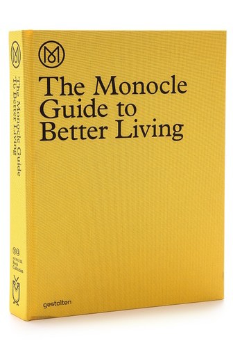 gestalten monocle Guide to Better Living